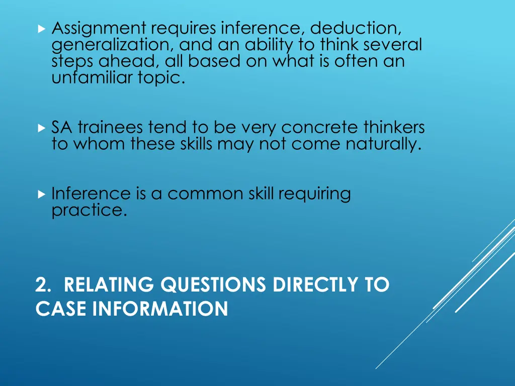 assignment requires inference deduction