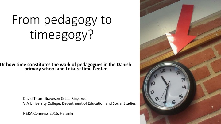 from pedagogy to timeagogy