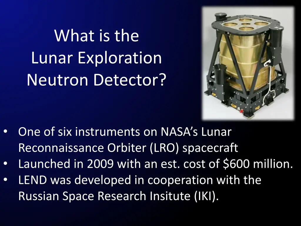 what is the lunar exploration neutron detector