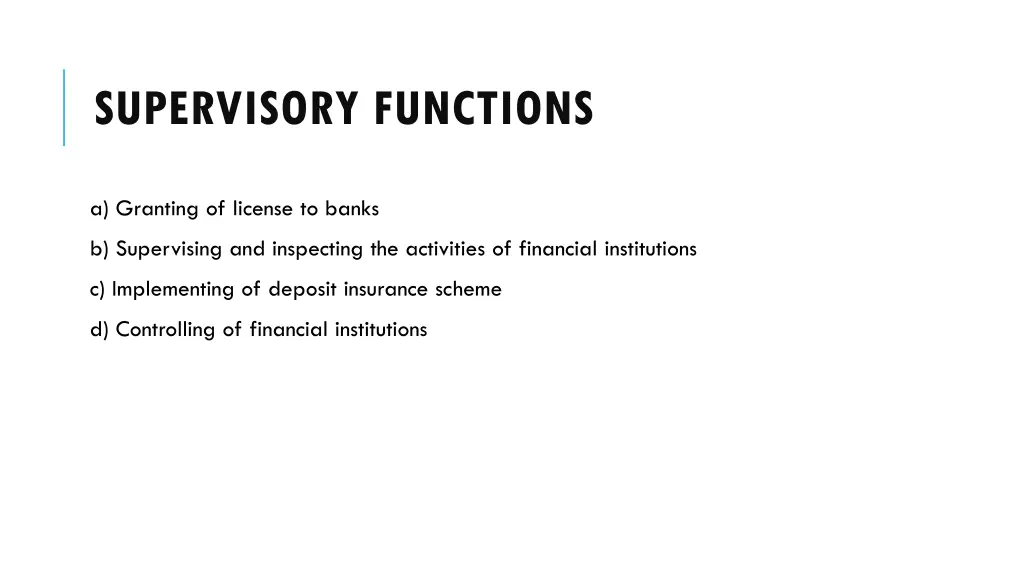 supervisory functions