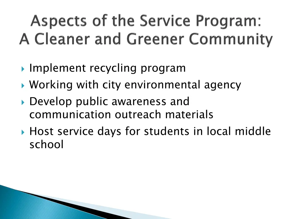 implement recycling program working with city