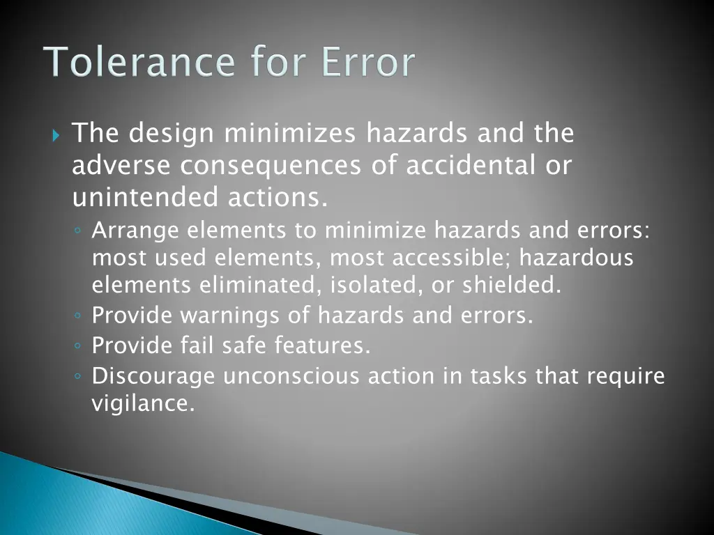 the design minimizes hazards and the adverse