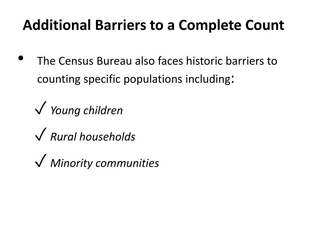 additional barriers to a complete count