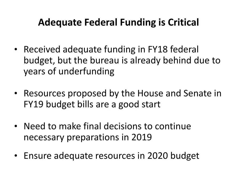 adequate federal funding is critical