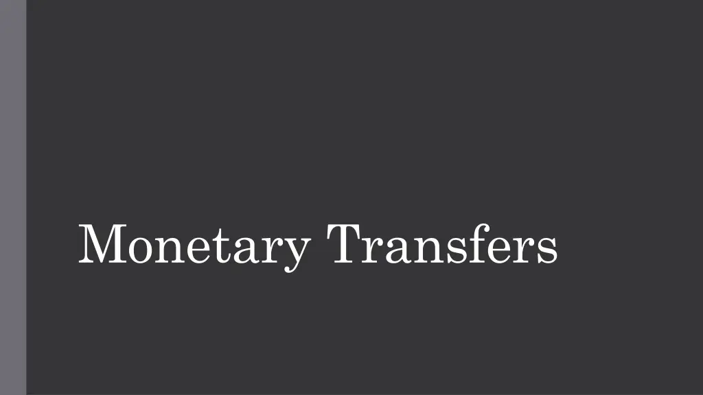 monetary transfers