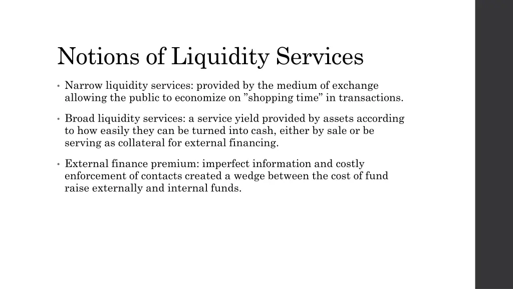 notions of liquidity services