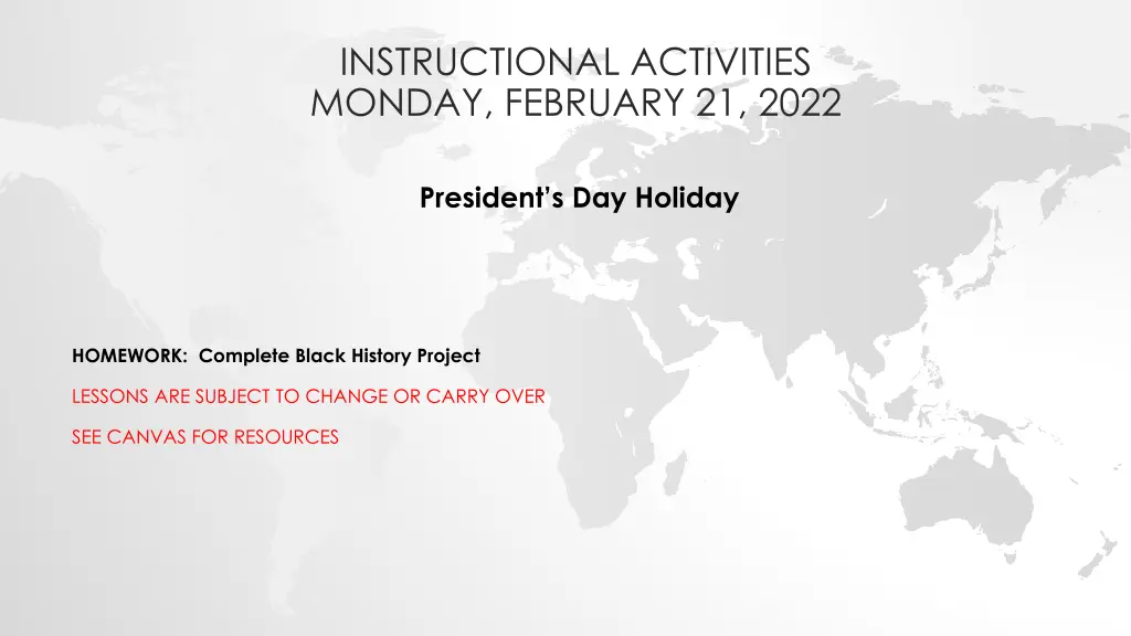 instructional activities monday february 21 2022