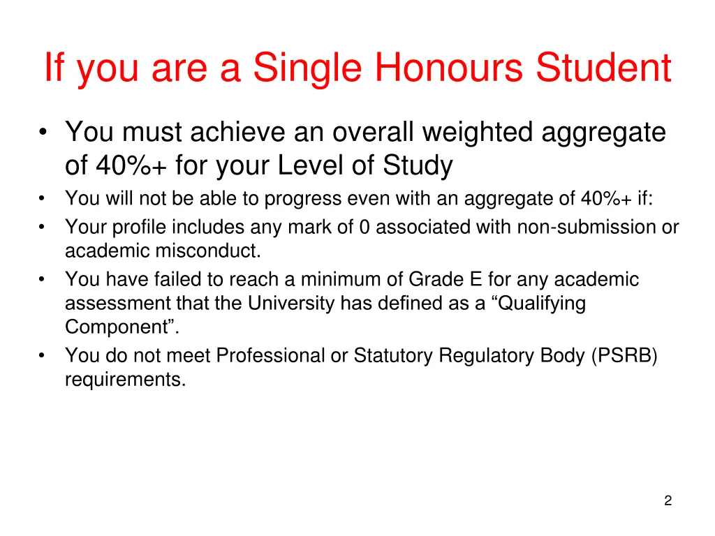 if you are a single honours student