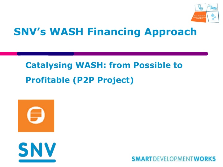 snv s wash financing approach