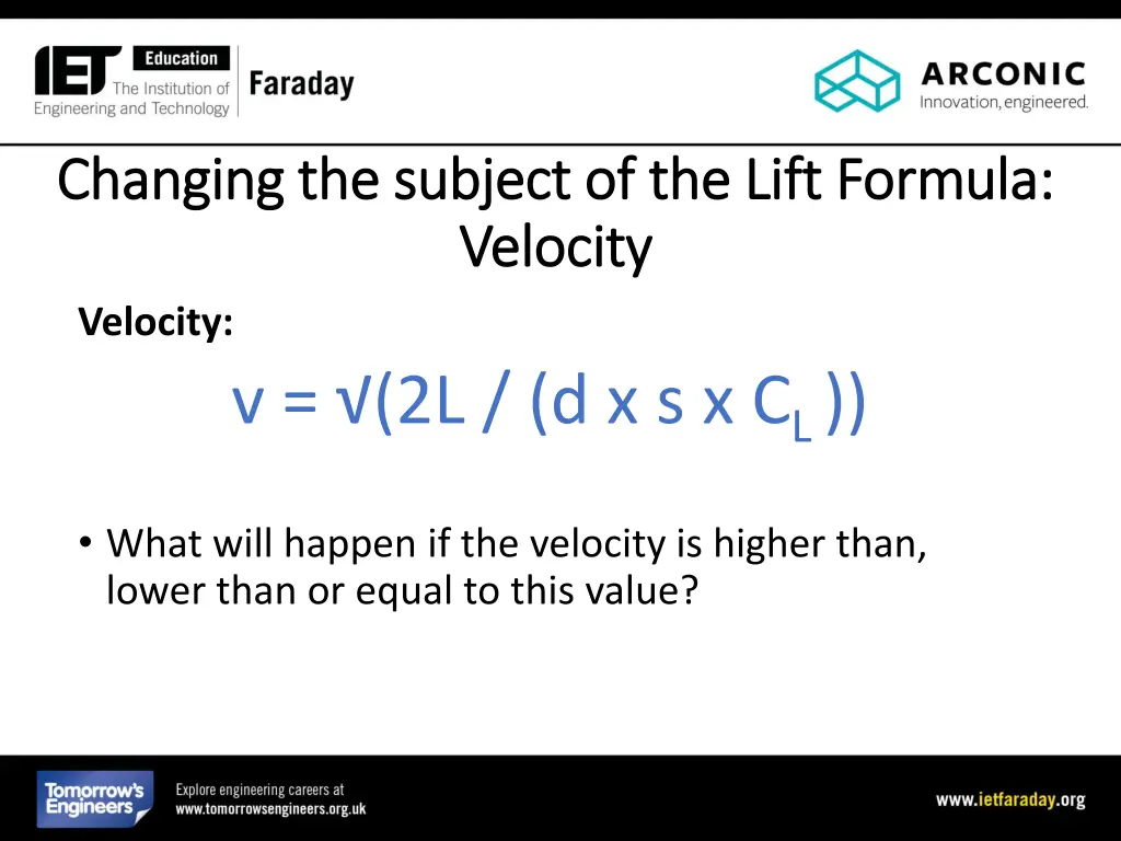 changing the subject of the lift formula changing 1