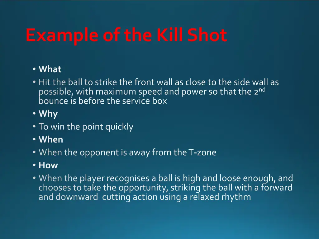 example of the kill shot