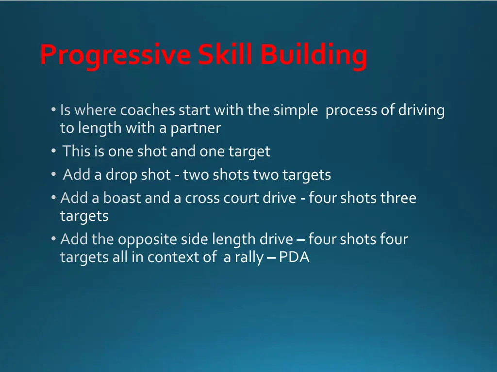 progressive skill building