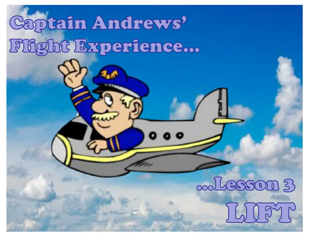 captain andrews captain andrews flight experience 1