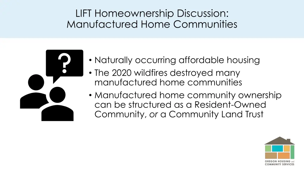 lift homeownership discussion manufactured home