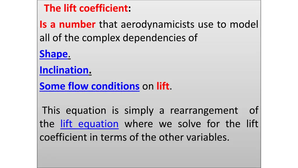 the lift coefficient is a number that