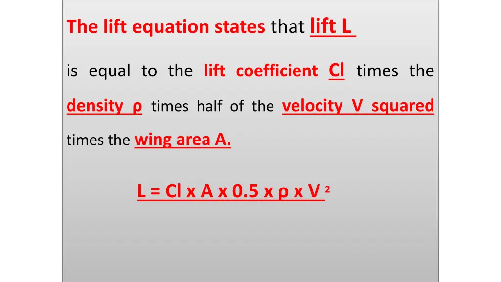 the lift equation states that lift l