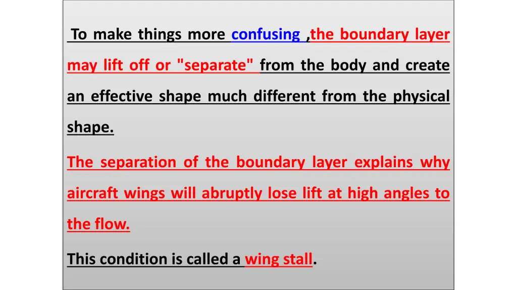 to make things more confusing the boundary layer