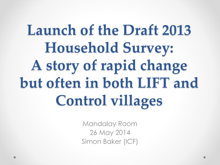 launch of the draft 2013 household survey a story