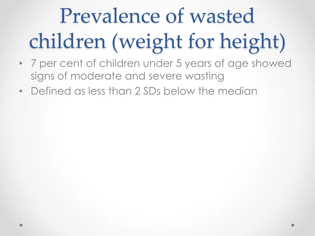 prevalence of wasted children weight for height