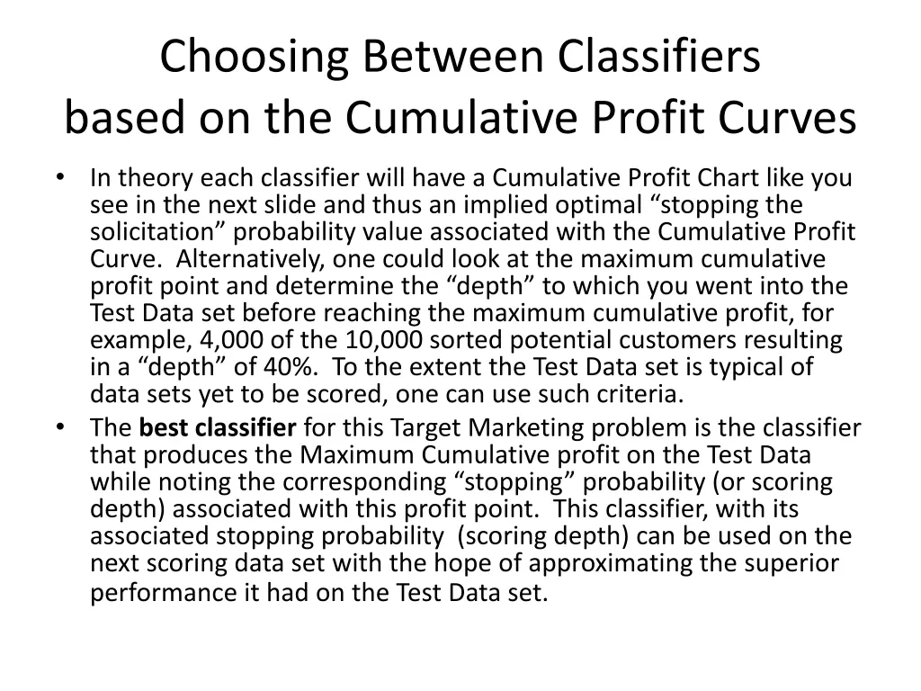 choosing between classifiers based