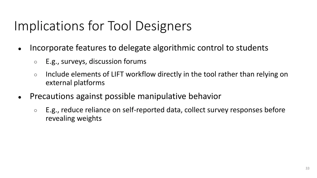 implications for tool designers