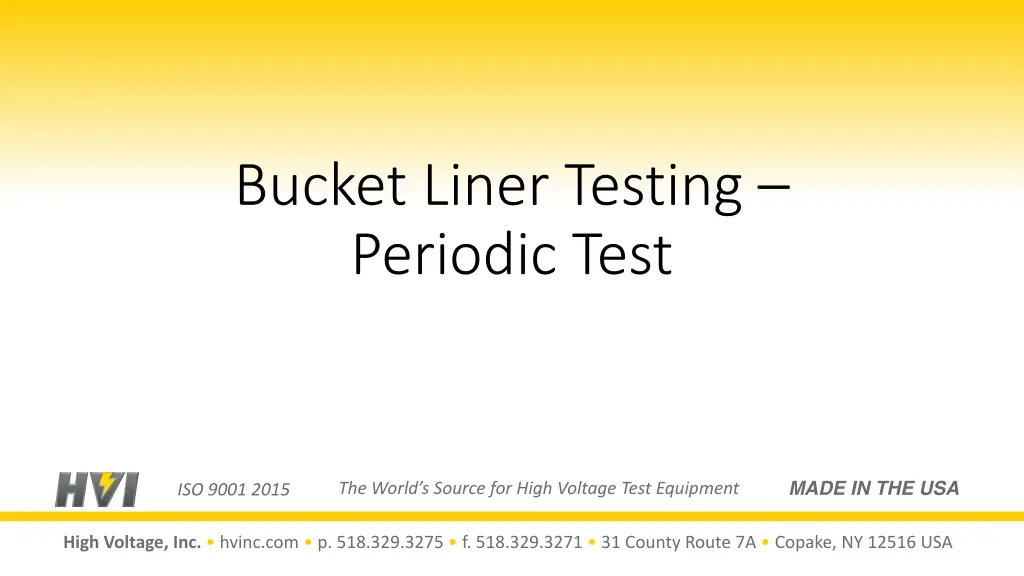 bucket liner testing periodic test