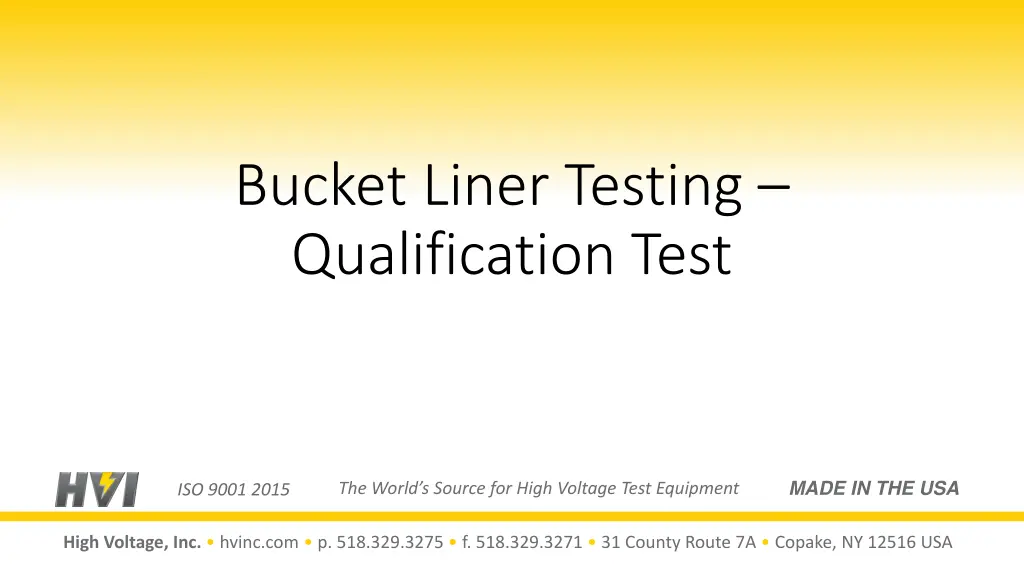 bucket liner testing qualification test