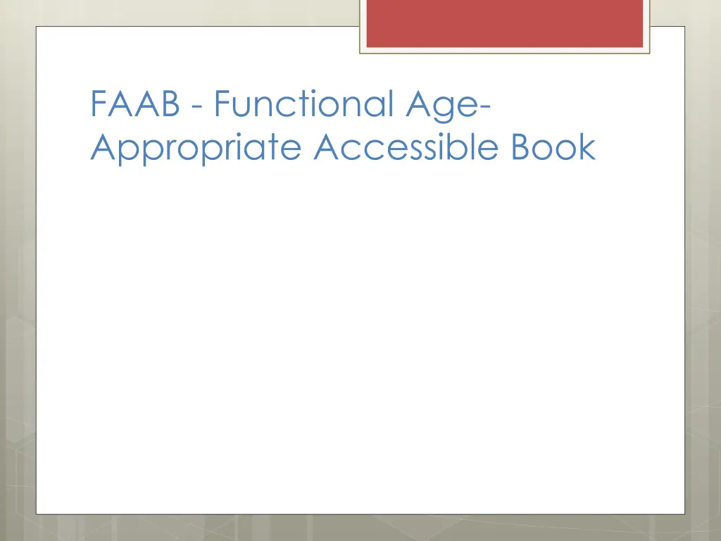 faab functional age appropriate accessible book