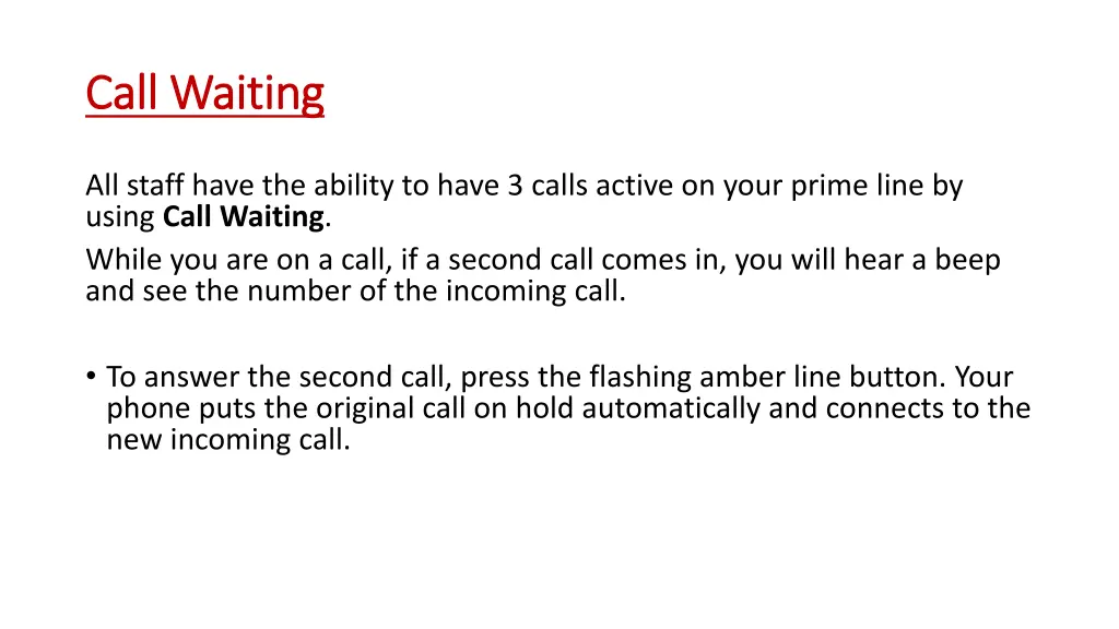 call waiting call waiting