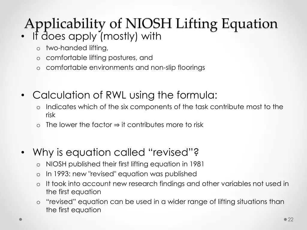 applicability of niosh lifting equation it does 1