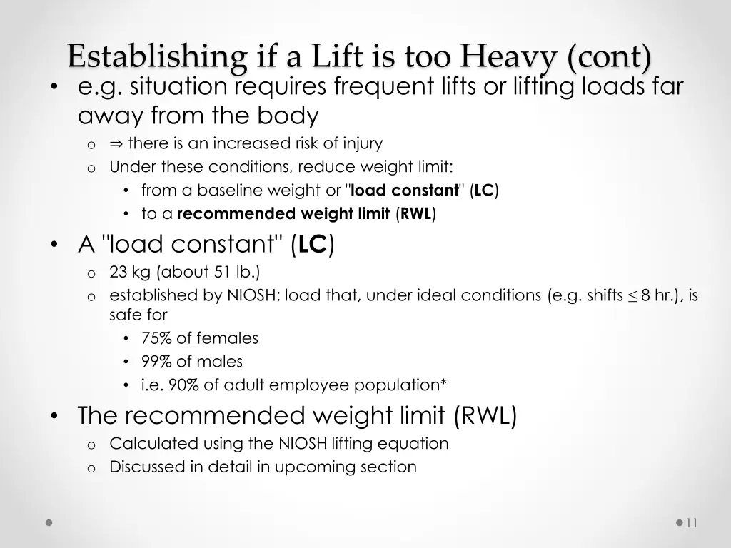 establishing if a lift is too heavy cont