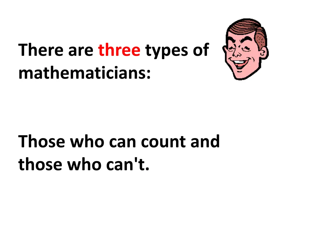 there are three types of mathematicians