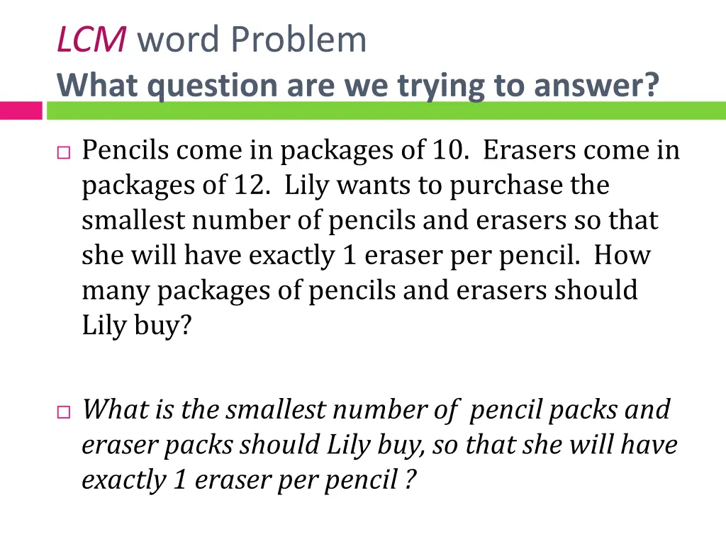 lcm word problem what question are we trying