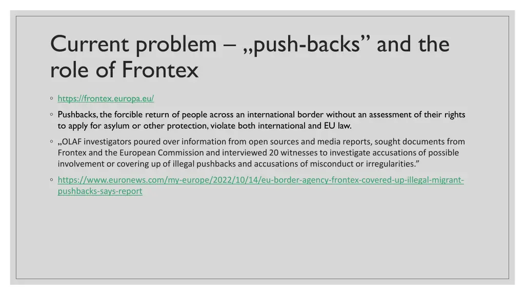 current problem push backs and the role of frontex