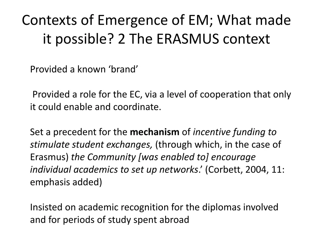 contexts of emergence of em what made it possible 1