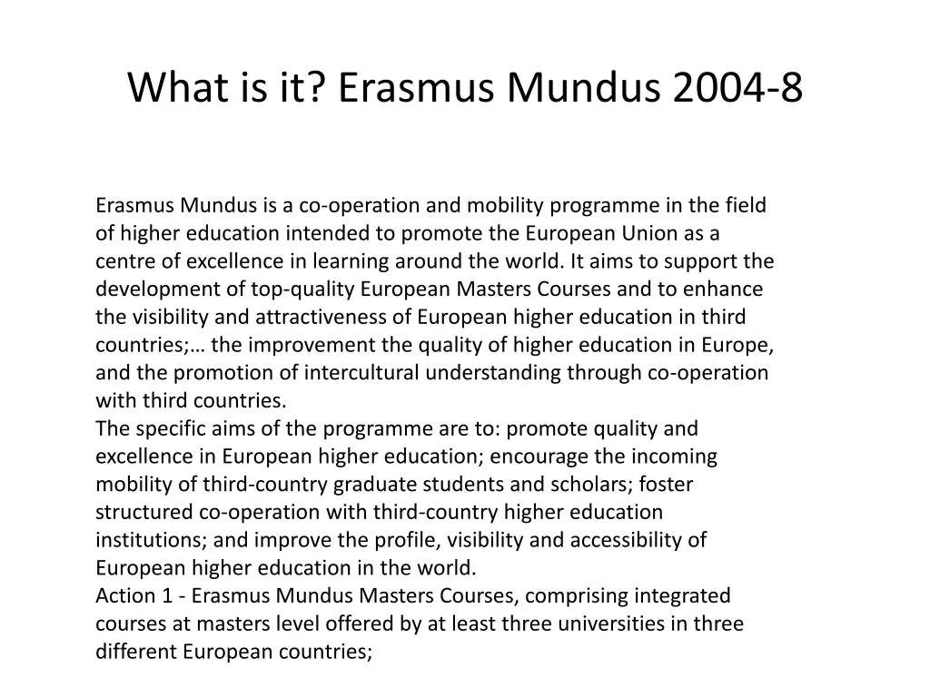 what is it erasmus mundus 2004 8