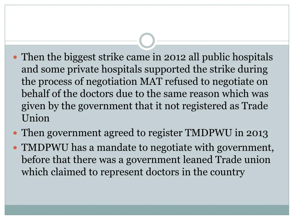 then the biggest strike came in 2012 all public