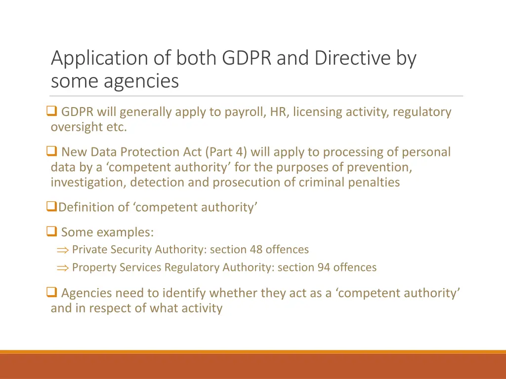 application of both gdpr and directive by some