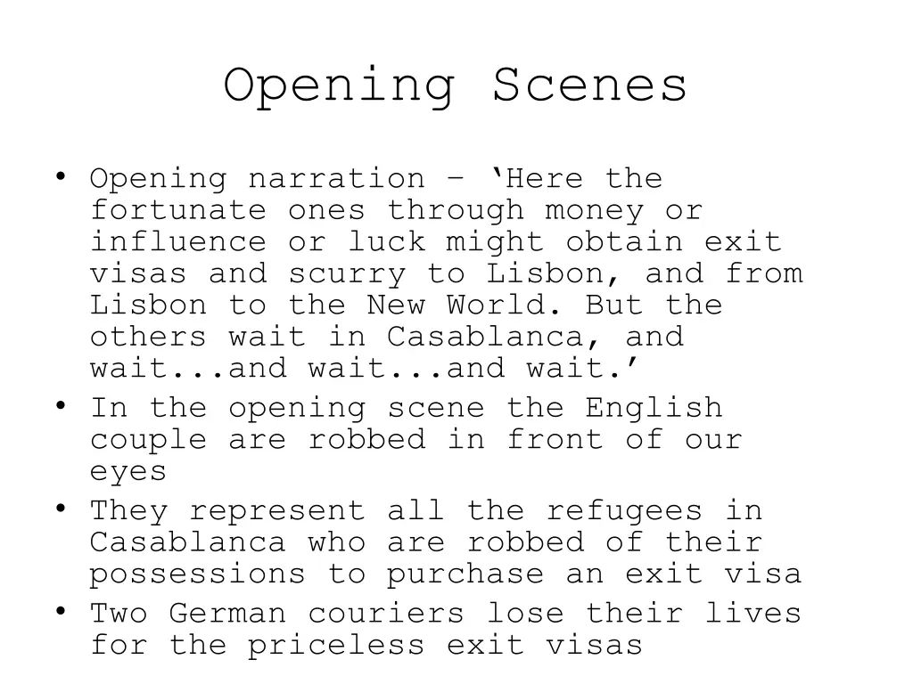 opening scenes