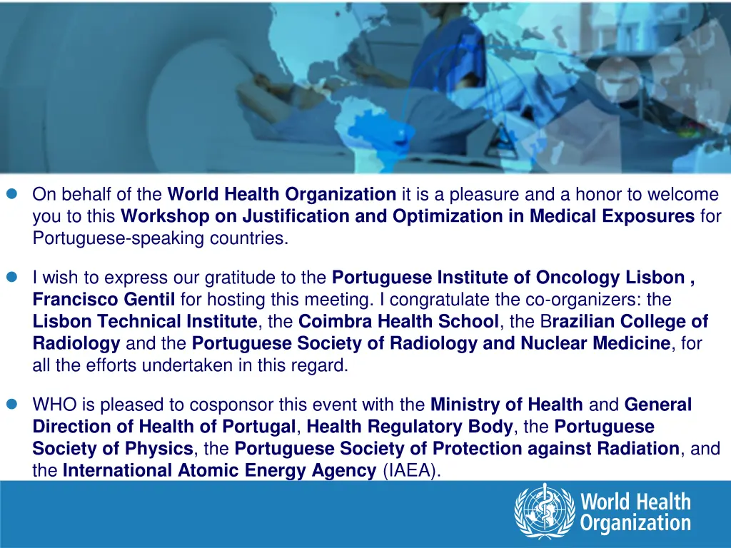 on behalf of the world health organization