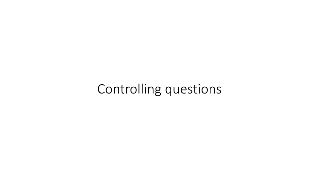 controlling questions