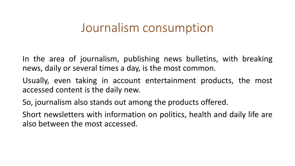 journalism consumption