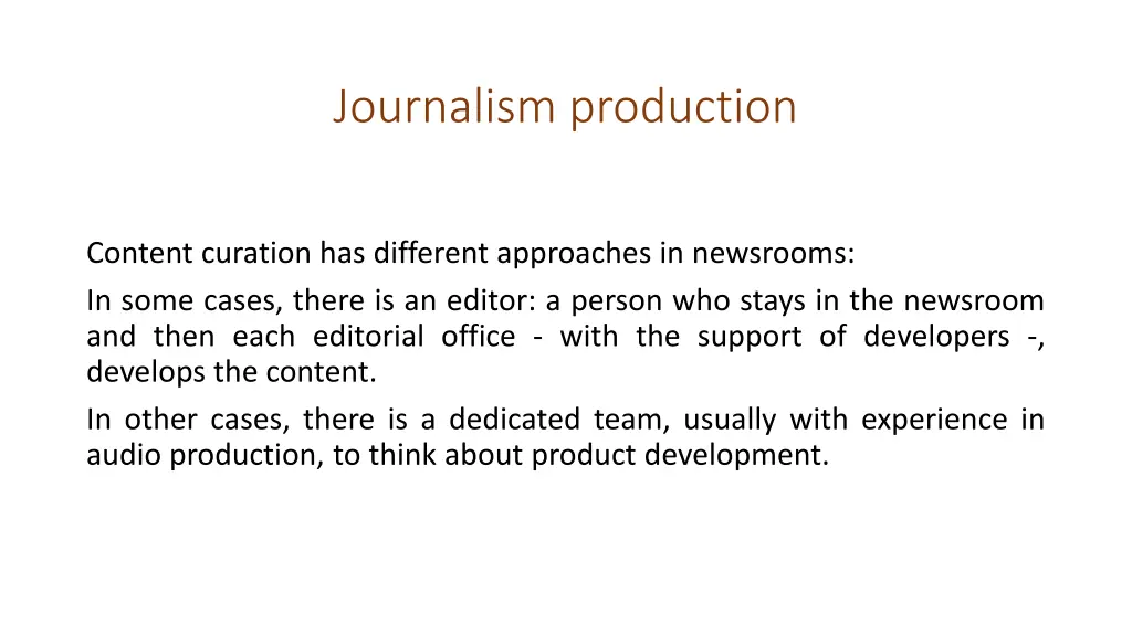 journalism production