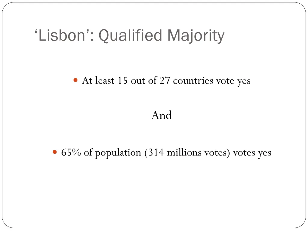 lisbon qualified majority