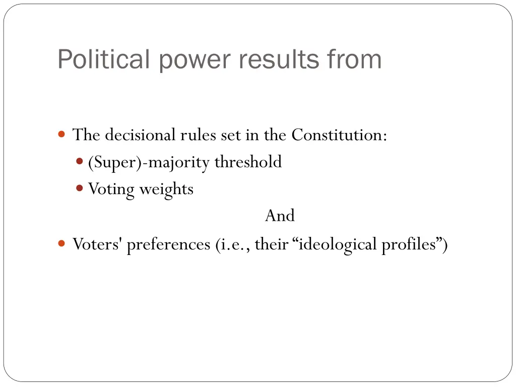 political power results from