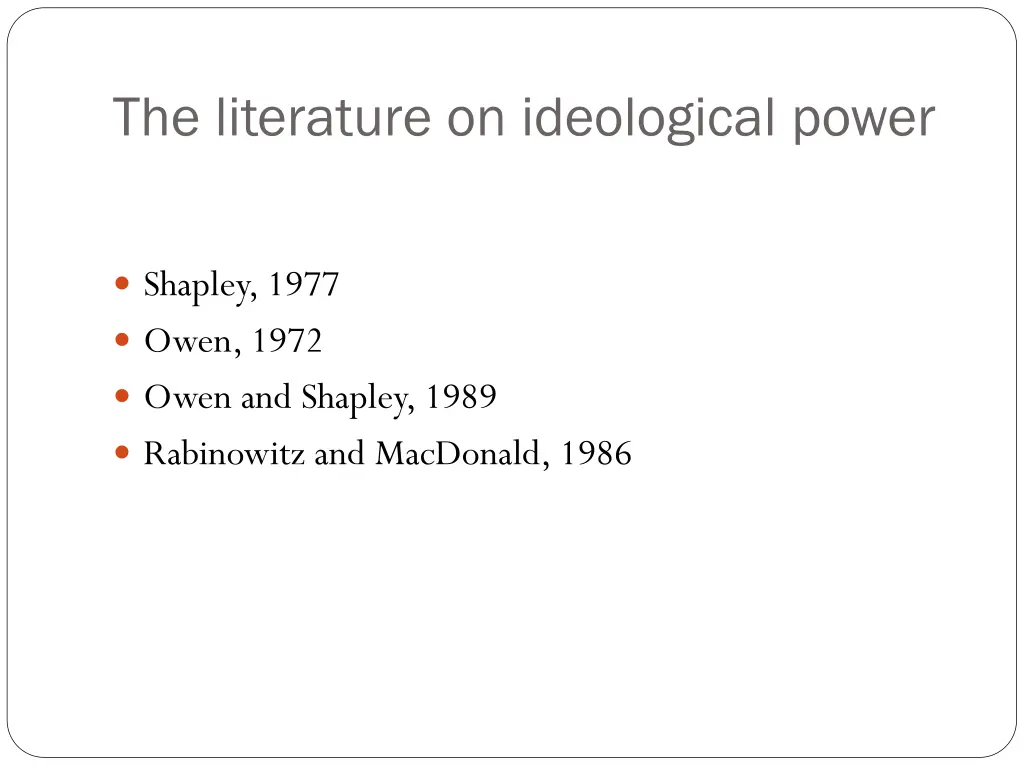 the literature on ideological power