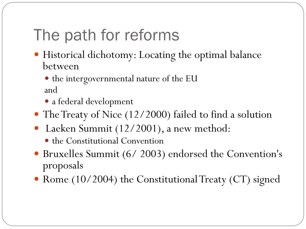 the path for reforms historical dichotomy