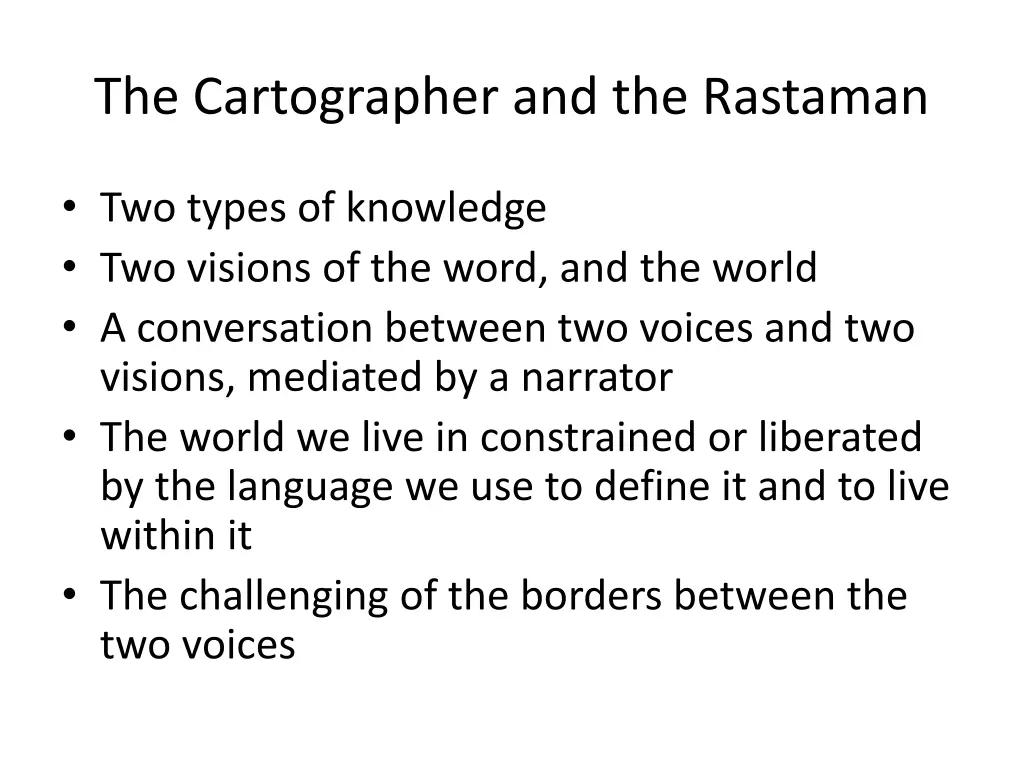 the cartographer and the rastaman