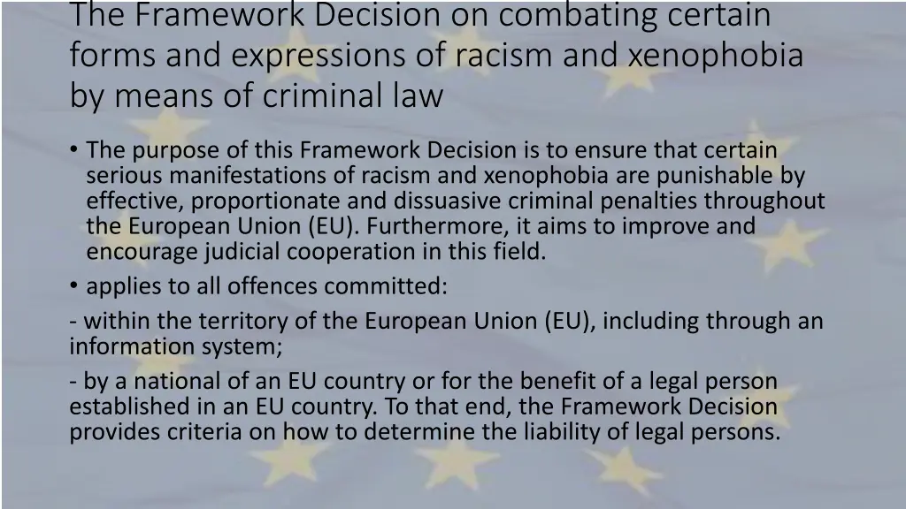 the framework decision on combating certain forms