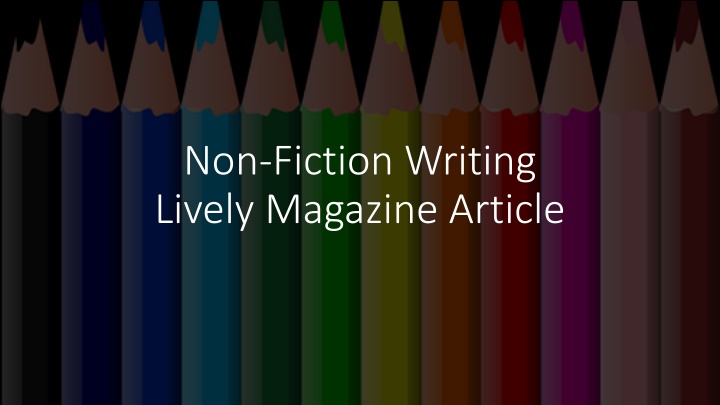 non fiction writing lively magazine article